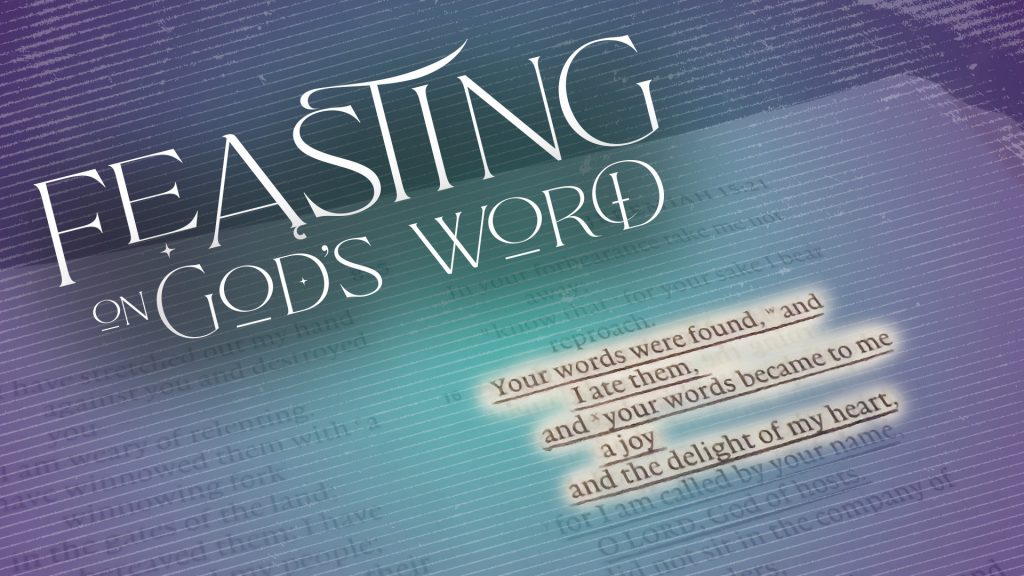 Feasting on God's Word